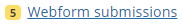 5 cases in the Webform Submissions queue