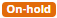 on-hold