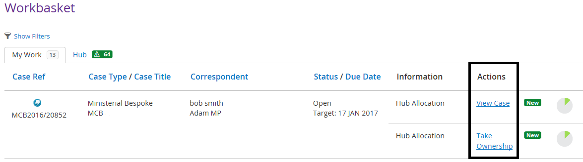 a new case that has been sent to a Hub for allocating. Shows the actions of view case and take ownership